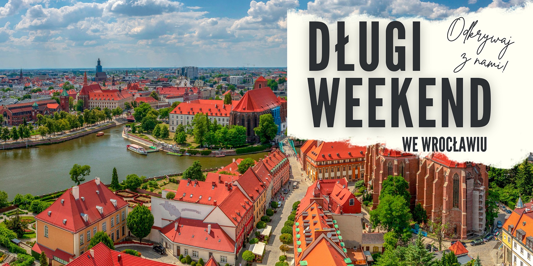 Długi weekend we Wrocławiu